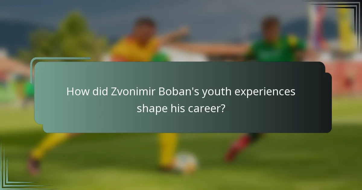 How did Zvonimir Boban's youth experiences shape his career?