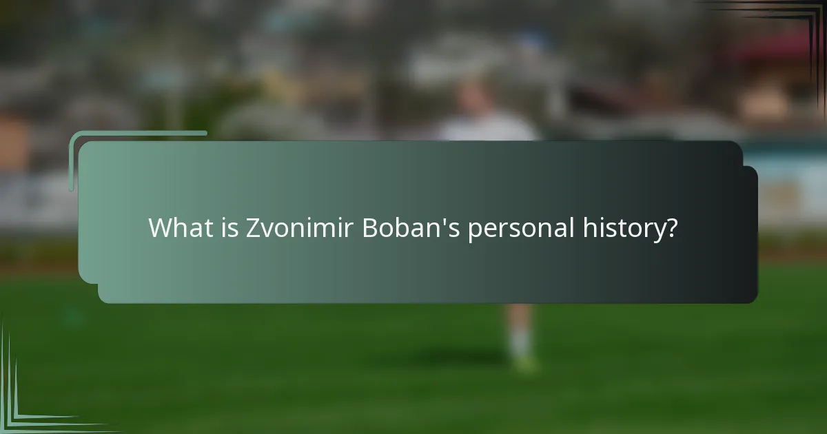 What is Zvonimir Boban's personal history?